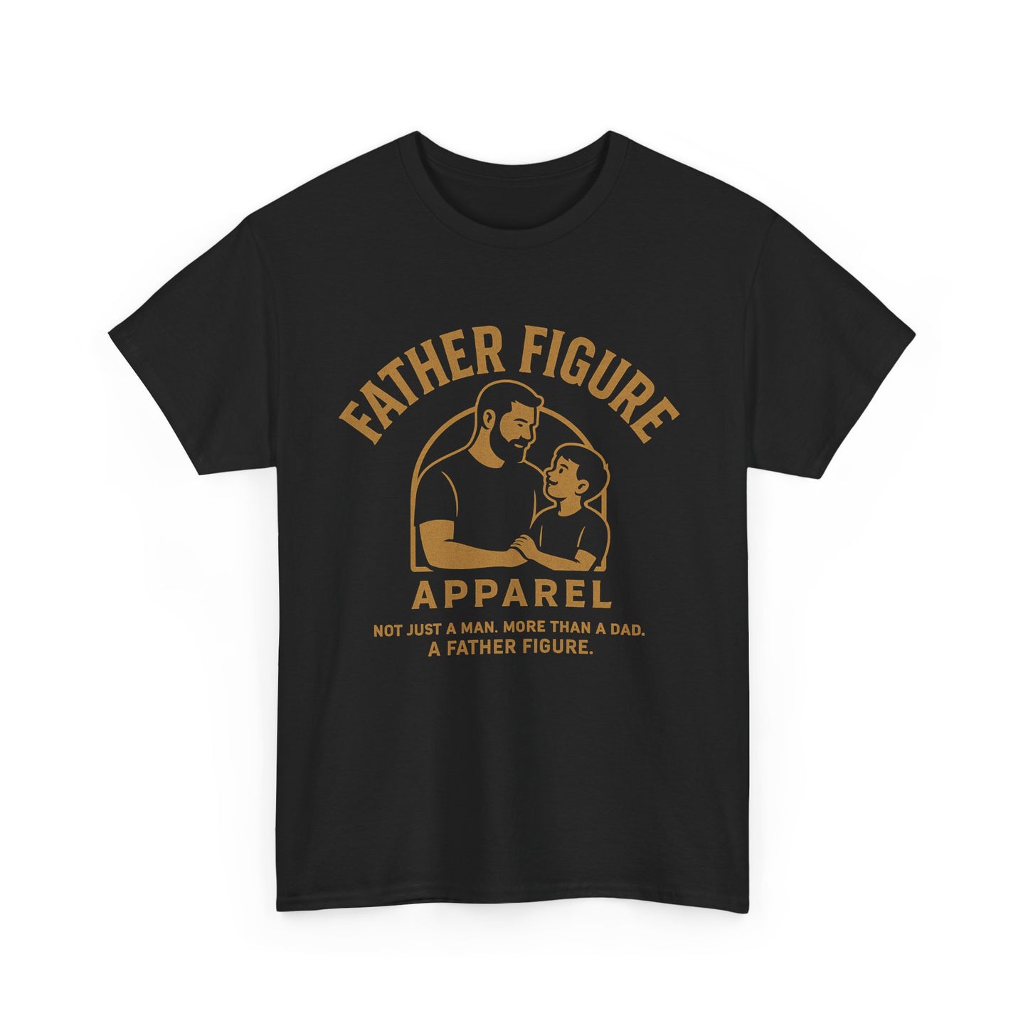 Father Figure Apparel T-Shirt