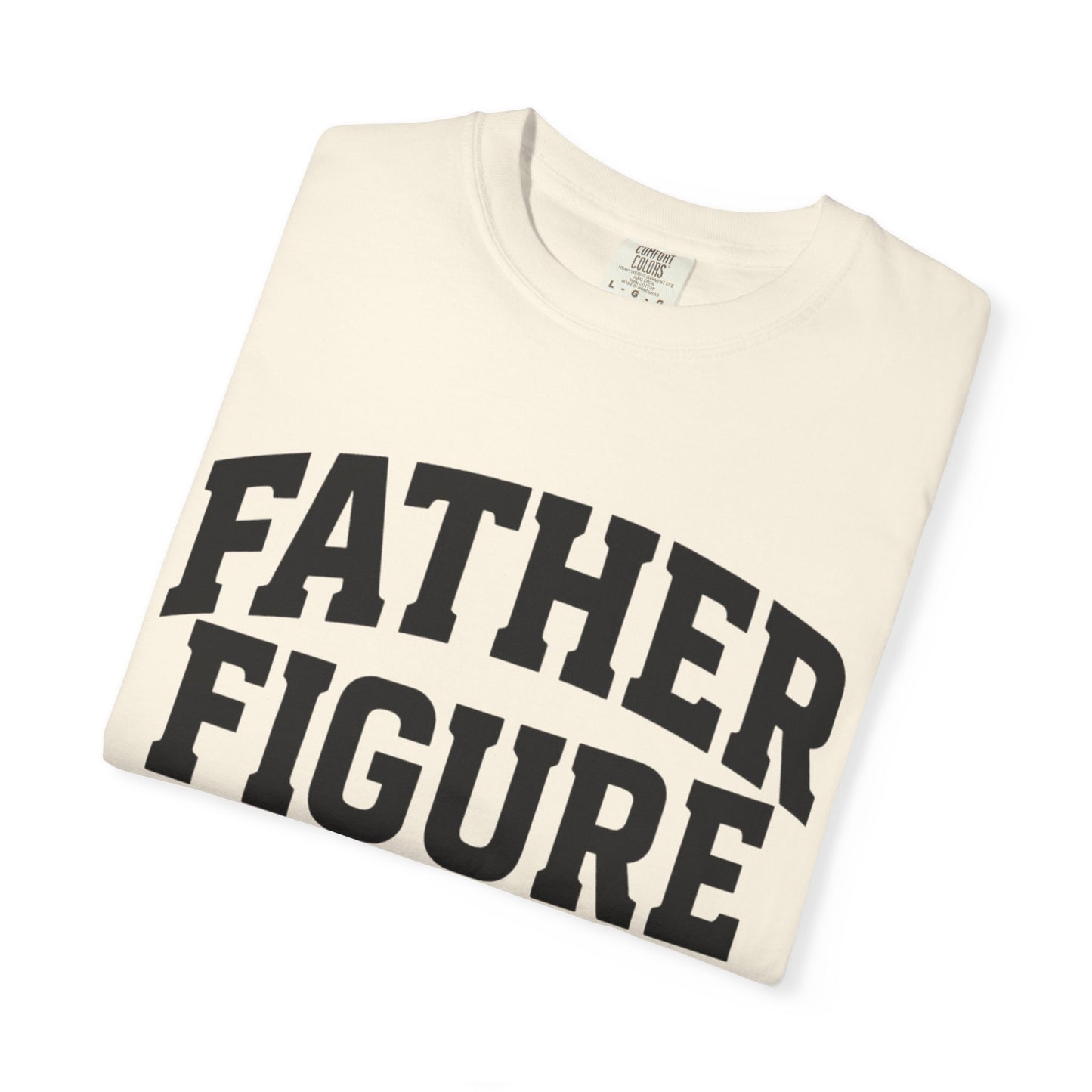 Father Figure T-shirt