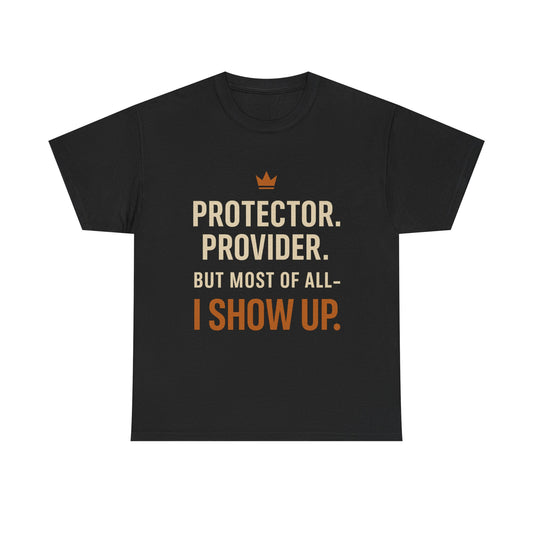 Protector Provider Father Figure T Shirt