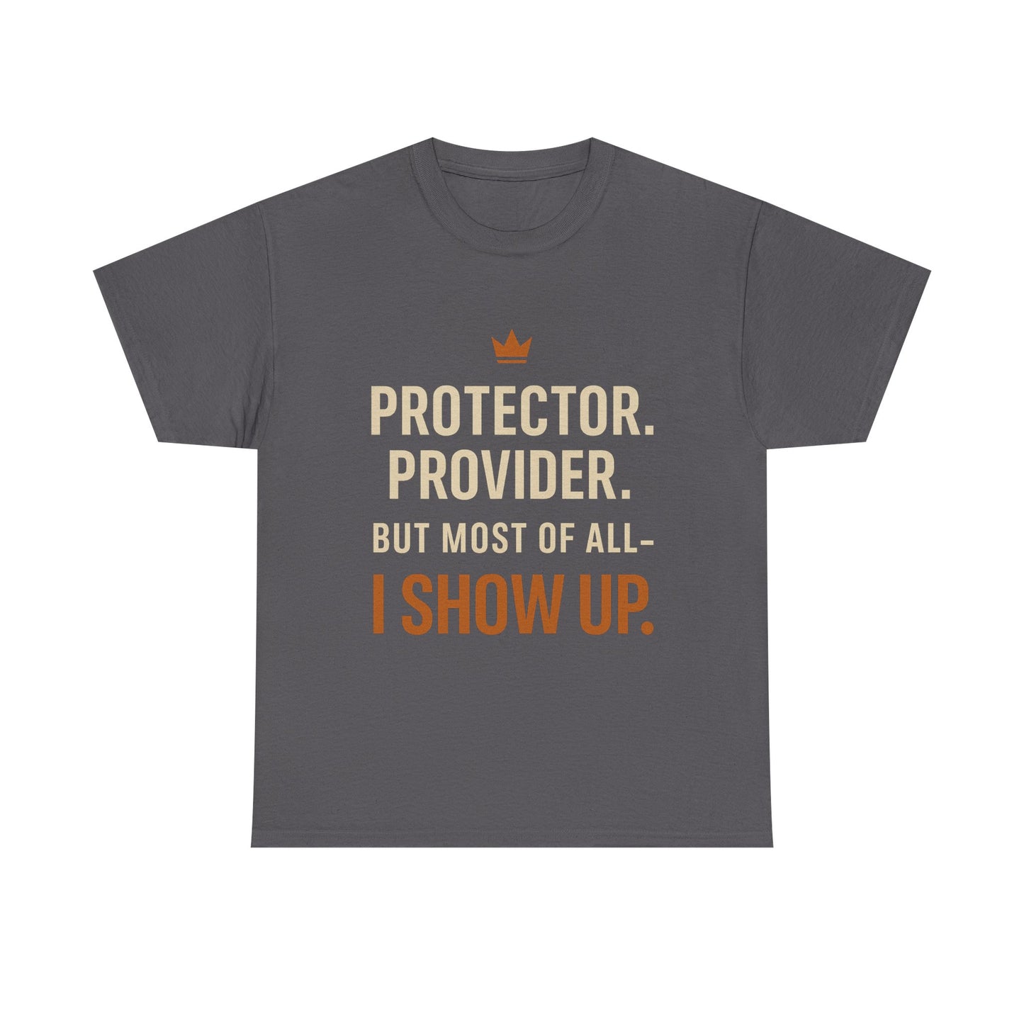 Protector Provider Father Figure T Shirt