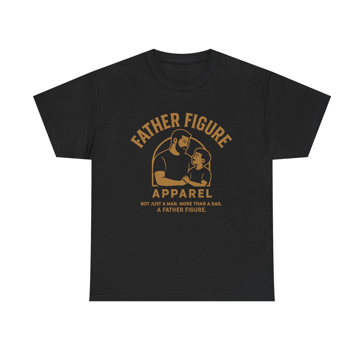 Father Figure Apparel T-Shirt