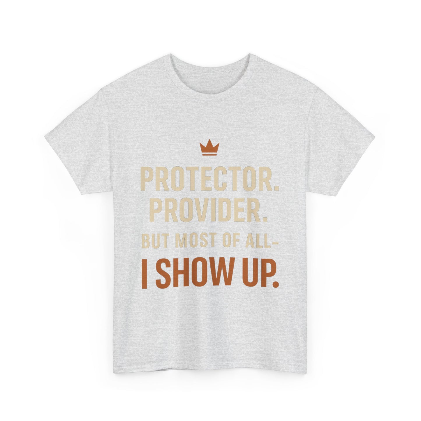 Protector Provider Father Figure T Shirt
